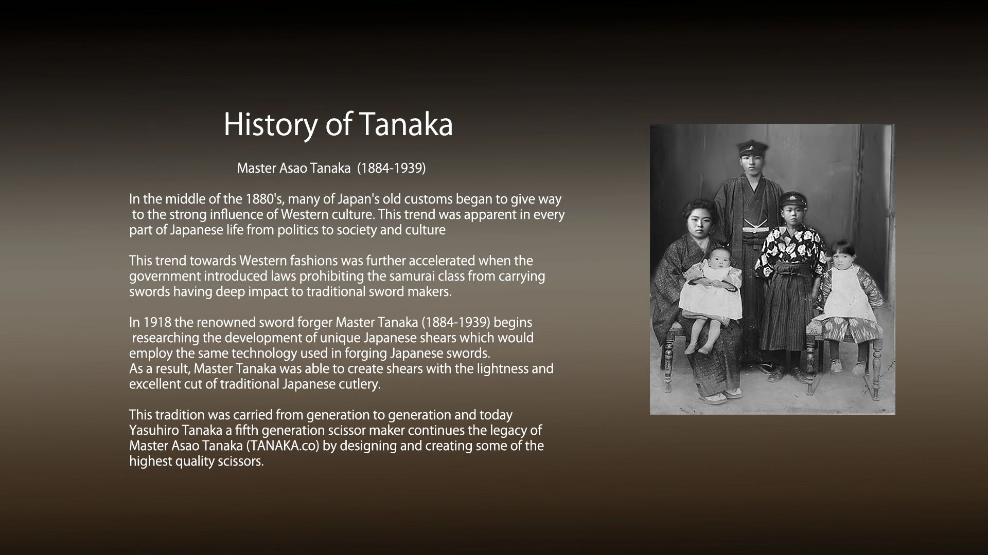 The history of Tanaka
